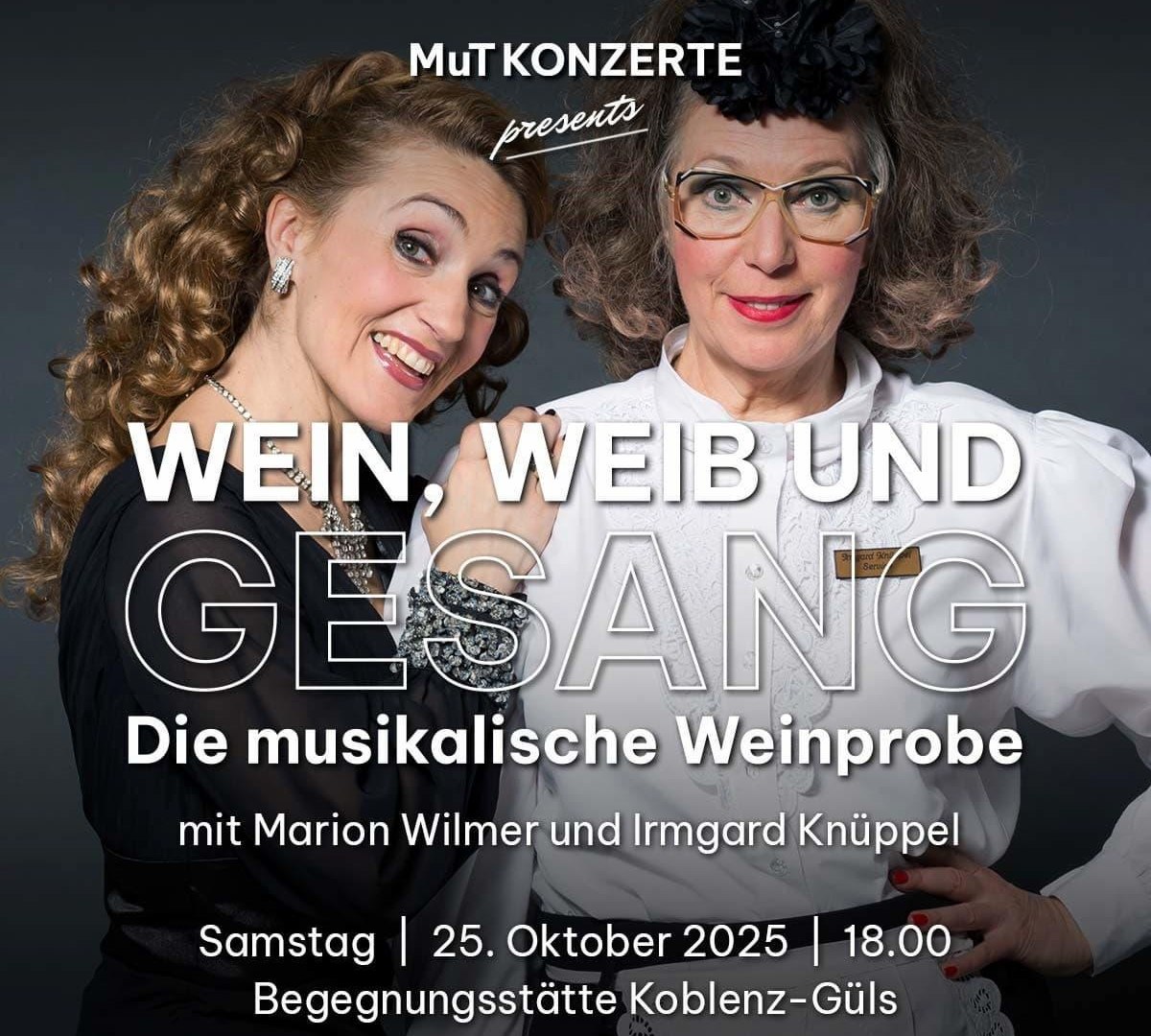 Wein, Weib und Gesang | © MuT-Konzerte